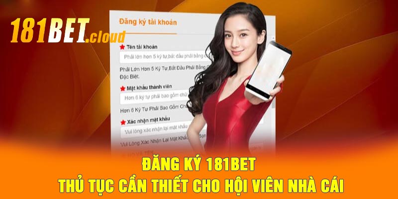 Đăng Ký 181BET - Thủ tục Cần Thiết Cho Hội Viên Nhà Cái